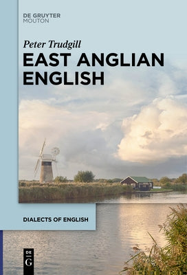 East Anglian English Paperback Walter de Gruyter
