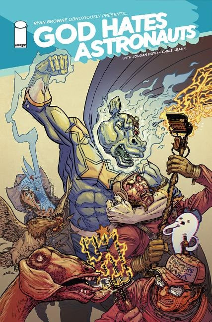 God Hates Astronauts Volume 2 by Browne, Ryan