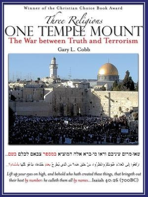 Three Religions One Temple Mount Paperback Xulon Press