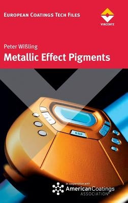 Metallic Effect Pigments by Wi Ling, Peter