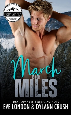 March is for Miles: A runaway bride, mountain man, curvy girl romance Paperback Tickled Pinkest