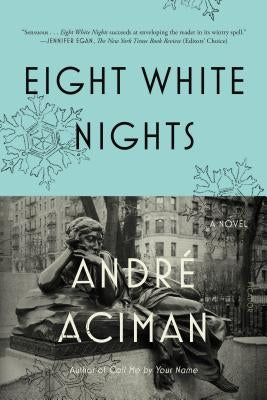 Eight White Nights Picador USA