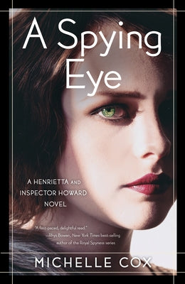 A Spying Eye by Cox, Michelle