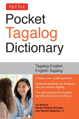 Tuttle Pocket Tagalog Dictionary: Tagalog-English / English-Tagalog by Barrios, Joi