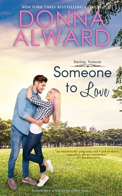 Someone to Love Paperback Donna Alward