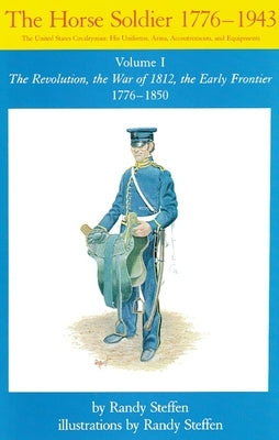 Paperback book titled "Horse Soldier 1776-1850" by University of Oklahoma Press, featuring historical illustrations on the cover.