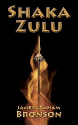 Shaka Zulu Paperback Createspace Independent Publishing Platform