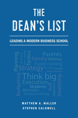 The Dean's List: Leading a Modern Business School Paperback Epic Books