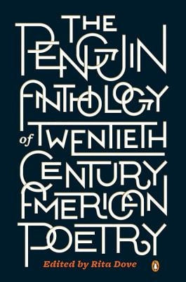 The Penguin Anthology of Twentieth-Century American Poetry Paperback Penguin Books