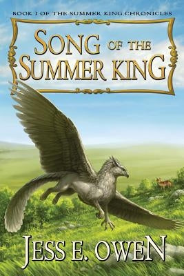 Song of the Summer King: Book I of the Summer King Chronicles, Second Edition Paperback Five Elements Press