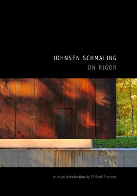 Johnsen Schmaling: On Rigor Oro Editions