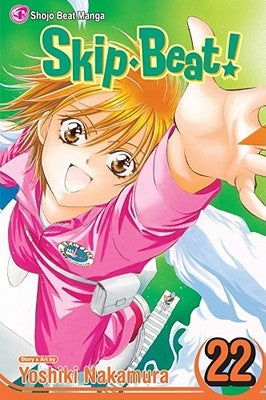 Skip-Beat!, Vol. 22: Volume 22 by Nakamura, Yoshiki