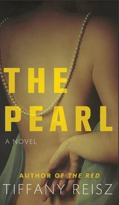 The Pearl by Reisz, Tiffany