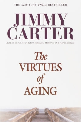 The Virtues of Aging Paperback Ballantine Books
