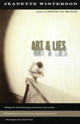 Art & Lies by Winterson, Jeanette