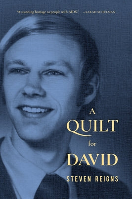 A Quilt for David by Reigns, Steven