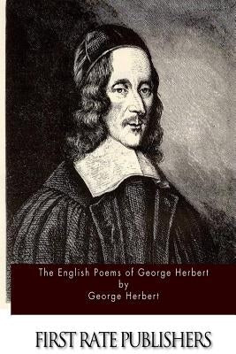 The English Poems of George Herbert Paperback Createspace Independent Publishing Platform