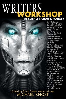 Writers Workshop of Science Fiction & Fantasy by Knost, Michael