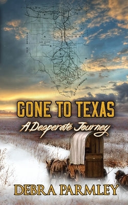 Gone to Texas: A Desperate Journey Paperback Belo Dia Publishing Inc.