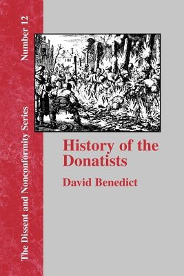 History of the Donatists Paperback Baptist Standard Bearer