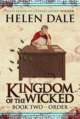 Kingdom of the Wicked Book Two: Order Paperback Ligature Pty Limited
