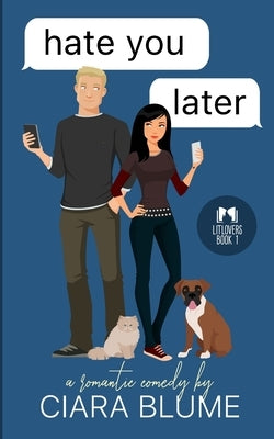 Hate You Later Paperback Ciaran Blumenfeld