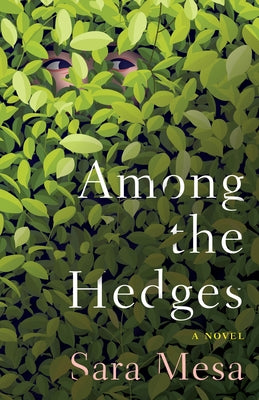 Among the Hedges Paperback Open Letter