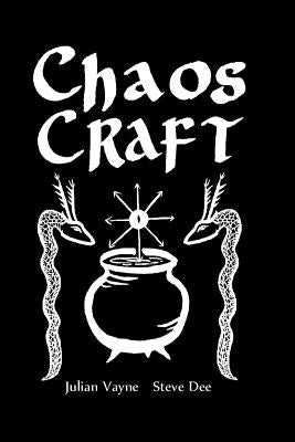 Chaos Craft: The Wheel of the Year in Eight Colours by Dee, Steve