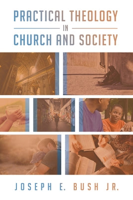 Practical Theology in Church and Society Paperback Cascade Books