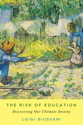 Paperback of The Risk of Education by McGill-Queen's University Press, featuring a cover with academic and philosophical design elements.
