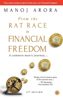 From the Rat Race to Financial Freedom (Second Edition) Paperback Jaico Publishing House