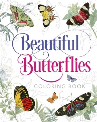 Beautiful Butterflies Coloring Book by Lizars, William