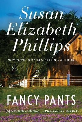 Fancy Pants: Volume 1 by Phillips, Susan Elizabeth