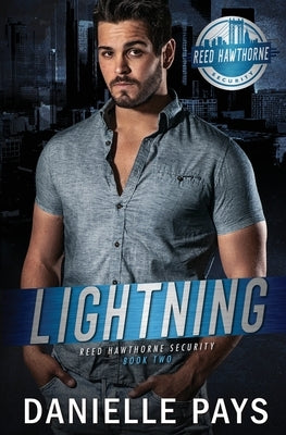 Lightning - Reed Hawthorne Security Paperback Fallen Trees Publishing