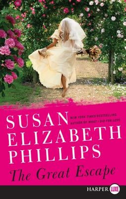 The Great Escape by Phillips, Susan Elizabeth