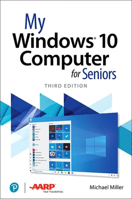 My Windows 10 Computer for Seniors by Miller, Michael