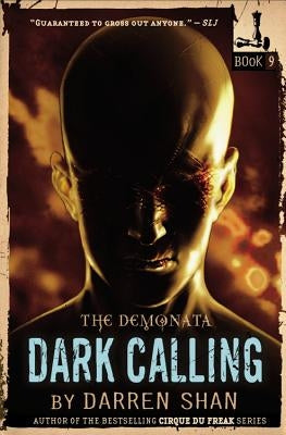 The Demonata: Dark Calling by Shan, Darren