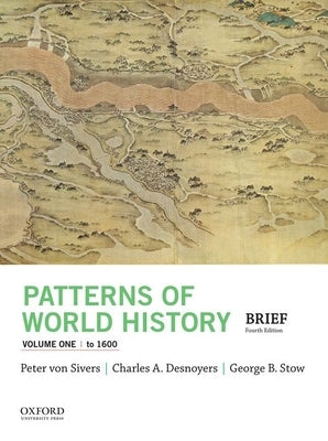 Paperback copy of "Patterns of World History, Volume One: To 1600" by Oxford University Press, USA, showing the cover design.