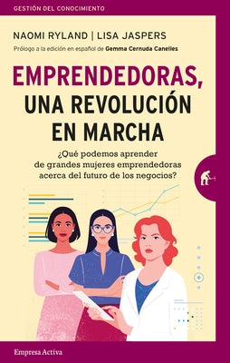 Emprendedoras Revolucionarias by Ryland, Naomi