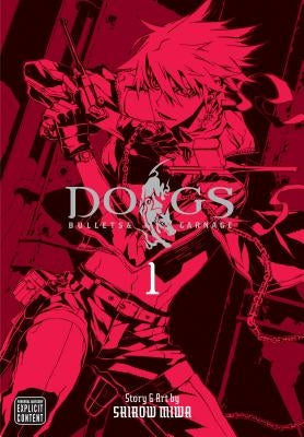 Dogs, Vol. 1, 1: Bullets & Carnage by Miwa, Shirow