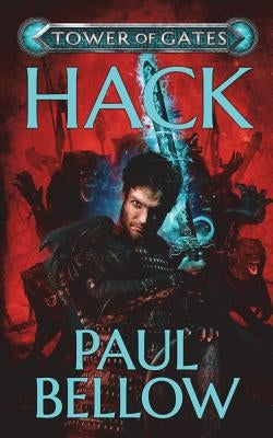Hack: A LitRPG Novel Paperback Independently Published