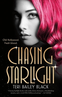Chasing Starlight by Black, Teri Bailey