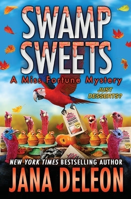 Swamp Sweets Paperback J&r Publishing LLC