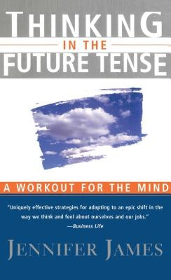 Thinking in the Future Tense Paperback Free Press