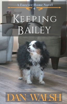 Keeping Bailey Paperback Bainbridge Press