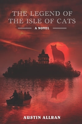 The Legend of the Isle of Cats Paperback Redhawk Publications