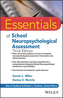 Essentials of School Neuropsychological Assessment by Miller, Daniel C.