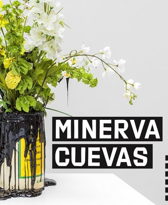 Minerva Cuevas by Cuevas, Minerva