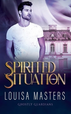 Spirited Situation by Masters, Louisa