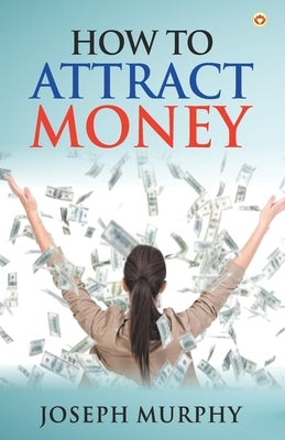 How to Attract Money Paperback Diamond Magazine Private Limited